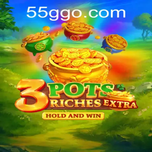 Exploring the Exciting World of 3potsExtra: A New Gaming Sensation on 55G.COM