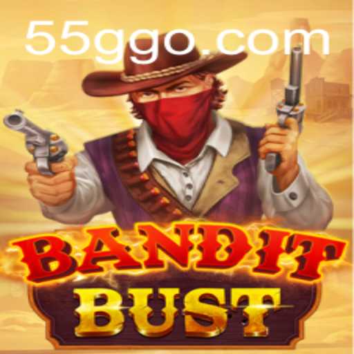 Unveiling BanditBust: A Thrilling New Game Experience at 55G.COM
