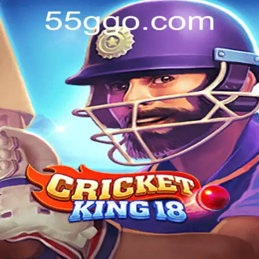 Discover the Thrill of CricketKing18 on 55G.COM