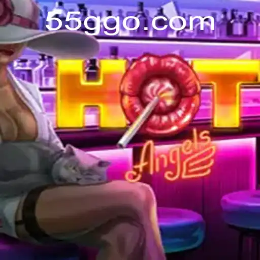Discover the Exciting World of HotAngels on 55G.COM
