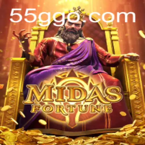 Explore the Epic World of MidasFortune with 55G.COM