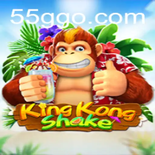 KingKongShake: Dive into the Thrilling World of Gaming with 55G.COM
