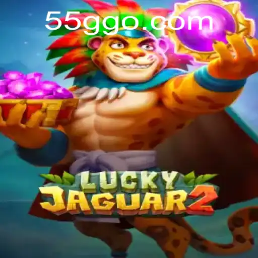Discovering the Excitement of Luckyjaguar2: A New Dimension in Gaming