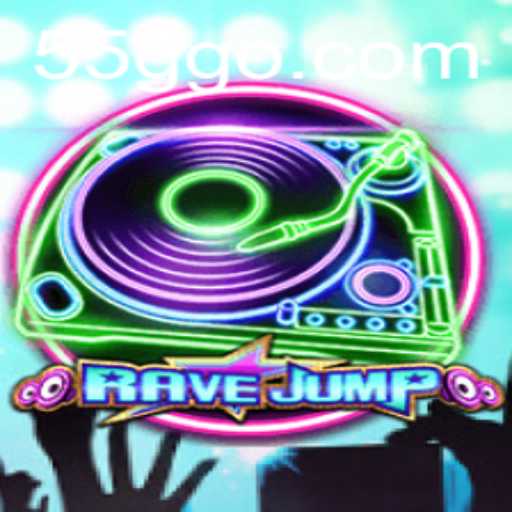 Dive into the Thrilling World of RaveJump - A 55G.COM Adventure