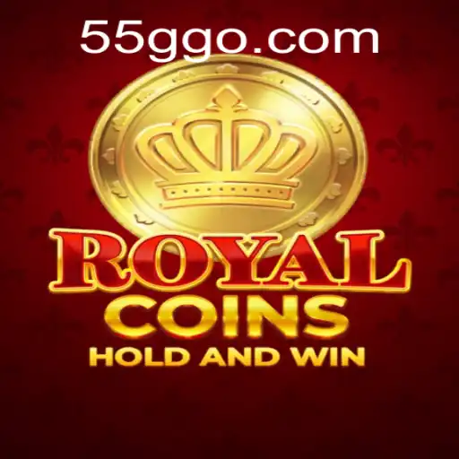 Explore the Thrilling World of RoyalCoins with 55G.COM
