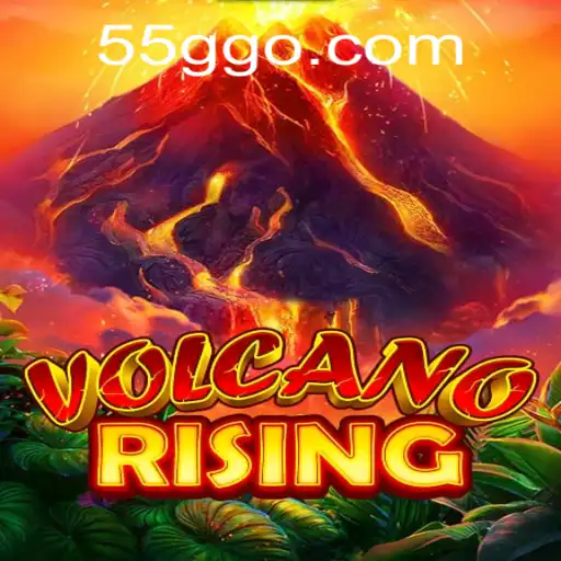 VolcanoRising: A Thrilling Adventure in the World of 55G.COM